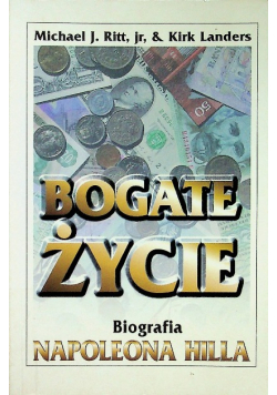 Bogate życie Biografia Napoleona Hilla