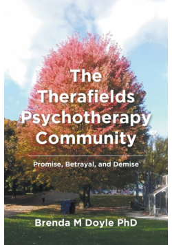The Therafields Psychotherapy Community