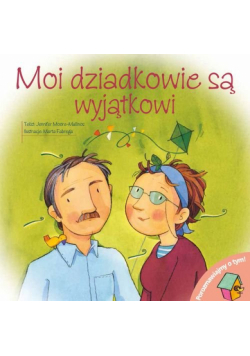Porozmawiajmy o tym! - Moi dziadkowie są wyjątkowi