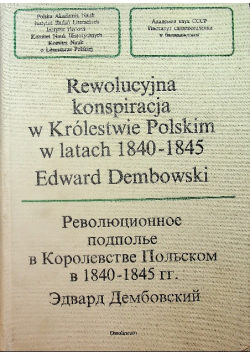 Rewolucyjna konspiracja w Królestwie Polskim w latach 1840-1845