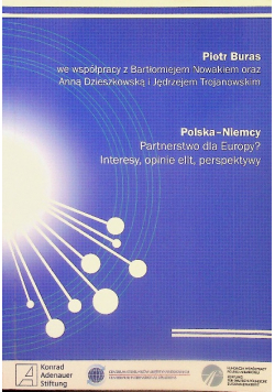 Polska - Niemcy Partnerstwo dla Europy Interesy opinie elit perspektywy
