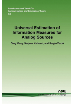 Universal Estimation of Information Measures for Analog Sources