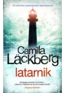 Latarnik, Nowa