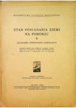 Stan posiadania ziemi na Pomorzu II 1935 r.