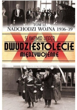 Dwudziestolecie międzywojenne Tom 22