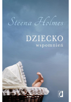 Dziecko wspomnień