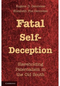 Fatal Self-Deception