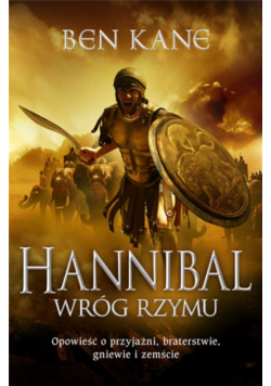 Hannibal. Wróg Rzymu