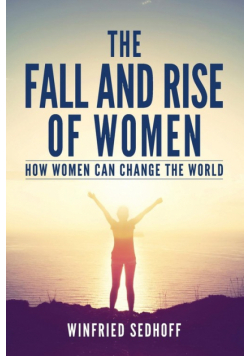 The Fall and Rise of Women