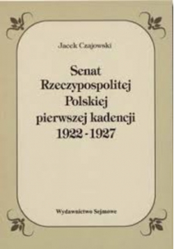 Senat Rzeczypospolitej Polskiej pierwszej kadencji 1922-1927