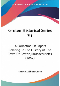 Groton Historical Series V1