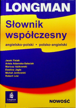 Longman Słownik współczesny angielsko-polski polsko-angielski