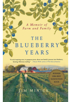 The Blueberry Years