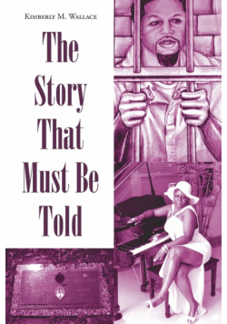 The Story That Must Be Told