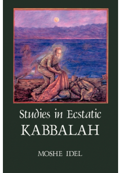 Studies in Ecstatic Kabbalah