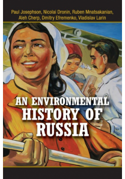 An Environmental History of Russia