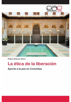 La ética de la liberación