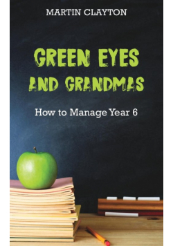 Green Eyes and Grandmas