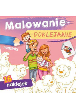 Malowanie-doklejanie. Rodzinki
