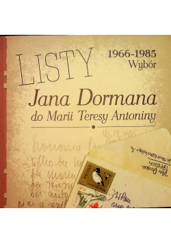 Listy Jana Dormana do Marii Teresy Antoniny