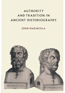 Authority and Tradition in Ancient Historiography