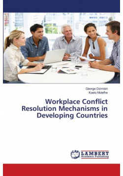 Workplace Conflict Resolution Mechanisms in Developing Countries