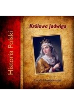 Królowa Jadwiga audiobook