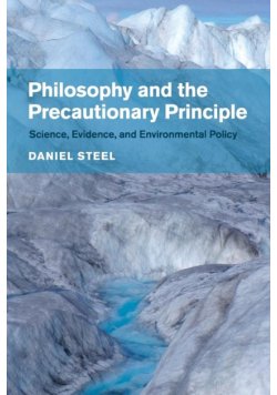 Philosophy and the Precautionary Principle
