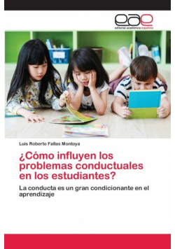 ¿Cómo influyen los problemas conductuales en los estudiantes?