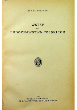 Wstęp do ludoznastwa polskiego 1926 r.
