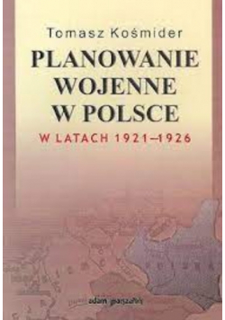 Planowanie wojenne w Polsce w latach 1921 1926