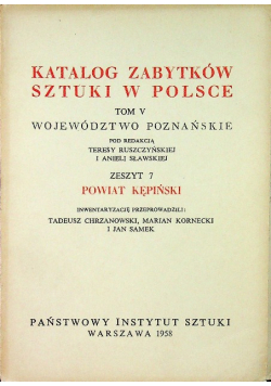 Katalog Zabytków Sztuki w Polsce Tom V Zeszyt 7