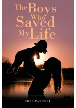 The Boys Who Saved My Life