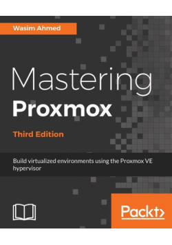 Mastering Proxmox - Third Edition