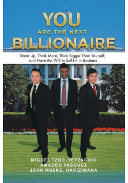 You Are the Next Billionaire