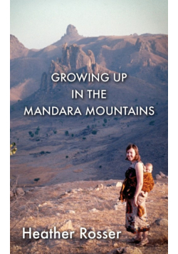 Growing Up in the Mandara Mountains