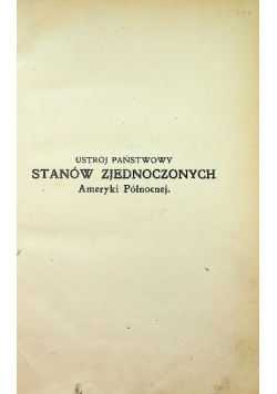 Ustrój państwowy Stanów Zjednoczonych Ameryki Północnej 1917 r.