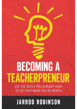 Becoming a Teacherpreneur