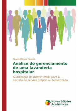 Análise do gerenciamento de uma lavanderia hospitalar