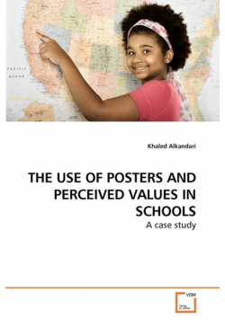 The Use Of Posters And Perceived Values In Schools
