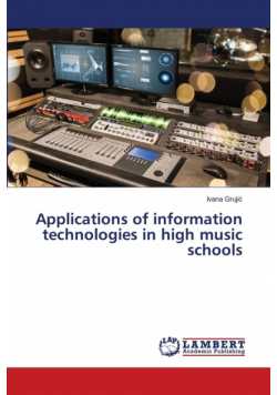 Applications of information technologies in high music schools