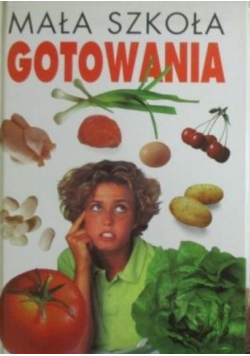 Mała szkoła gotowania