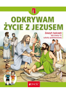 Katechizm 4 Ćwiczenia Odkrywam życie z Jezusem Nowy