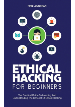 Ethical Hacking For Beginners
