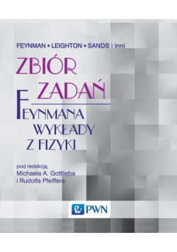 Zbiór zadań Feynmana wykłady z fizyki