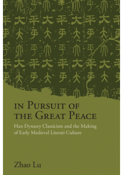 In Pursuit of the Great Peace