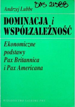 Dominacja i współzależniość