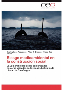 Riesgo Medioambiental En La Construccion Social