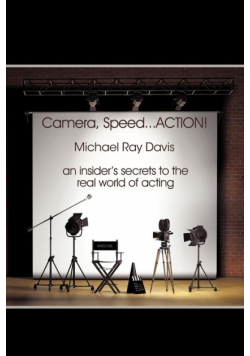 Camera, Speed...ACTION!