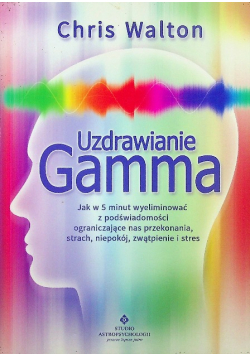 Uzdrawianie Gamma